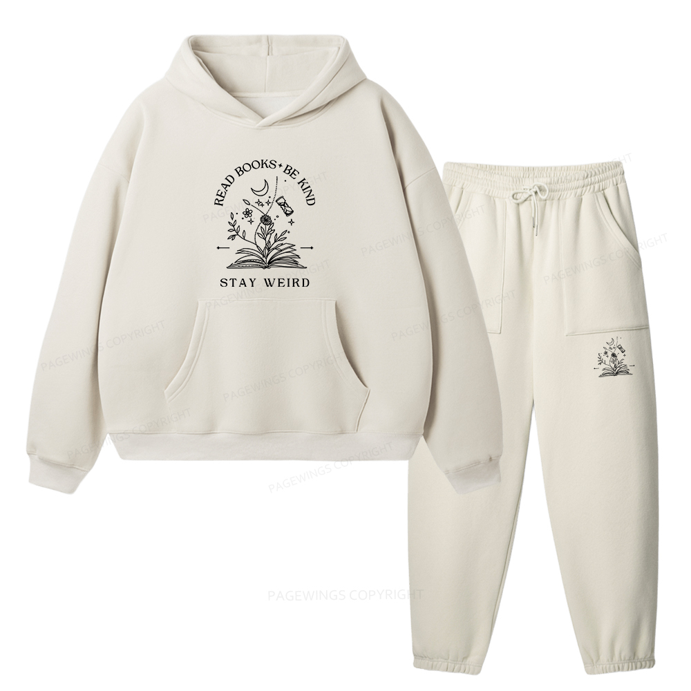 Pagewings Read Books Be Kind Stay Weird Unisex Fleece Hoodie Set