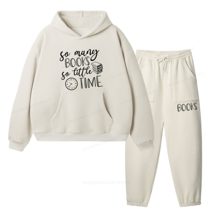 Pagewings So Many Books So Little Time Unisex Fleece Hoodie Set