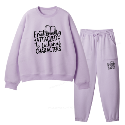 Pagewings Emotionally Attached To Fictional Characters Unisex Fleece Sweatshirt Set 