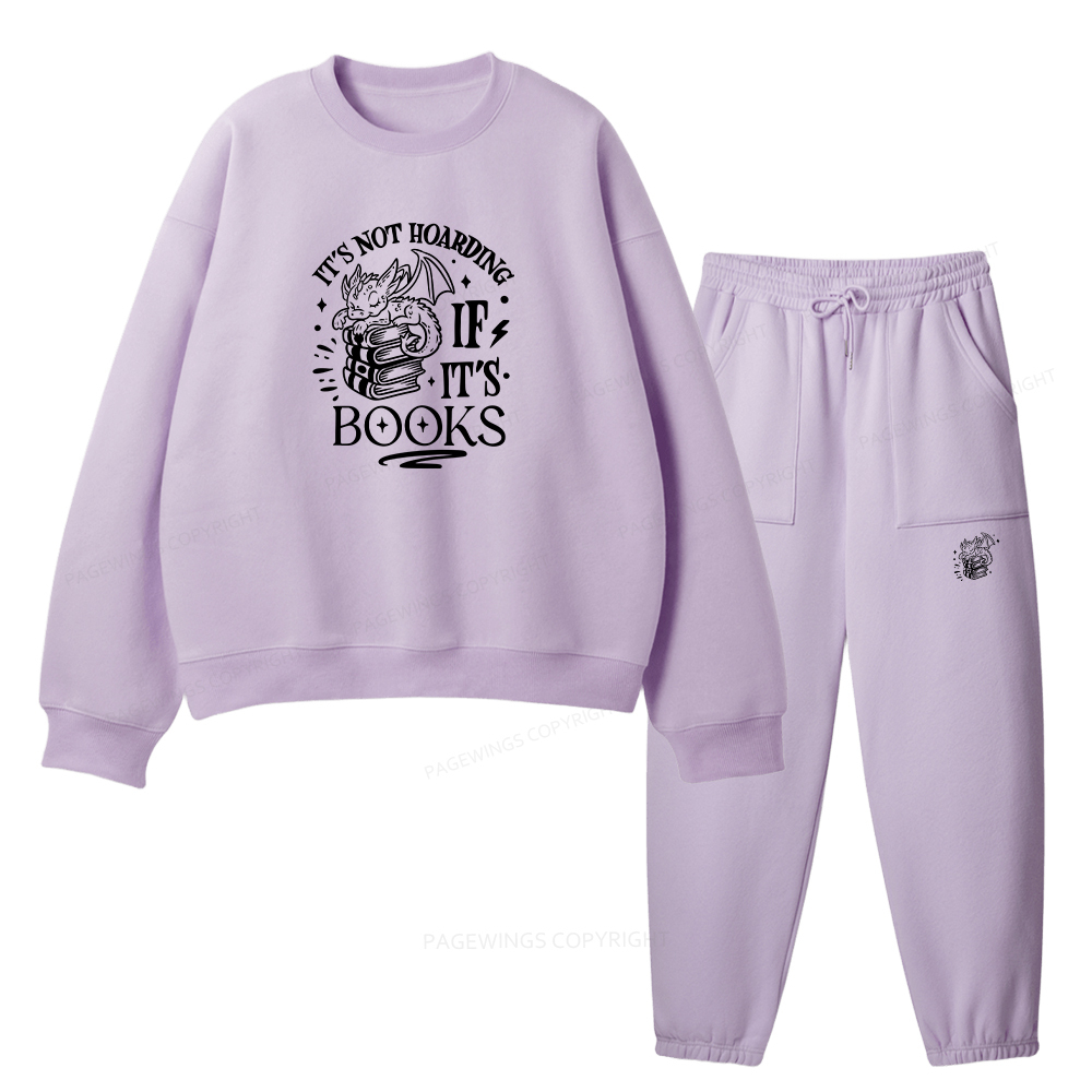 Pagewings It's Not Hoarding If It's Books Unisex Fleece Sweatshirt Set 