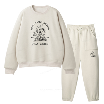 Pagewings Read Books Be Kind Stay Weird Unisex Fleece Sweatshirt Set 