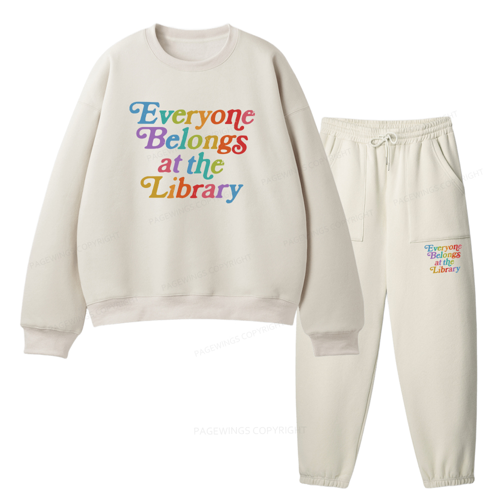 Pagewings Everyone belongs at the library Unisex Fleece Sweatshirt Set 