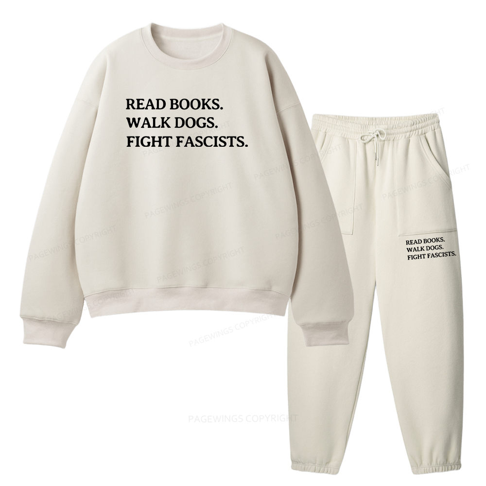 Pagewings Read Books Walk Dogs And Fight Unisex Fleece Sweatshirt Set 