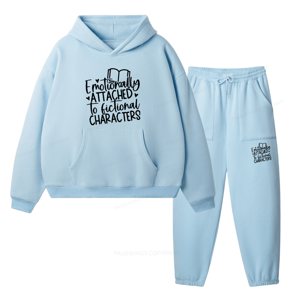 Pagewings Emotionally Attached To Fictional Characters Unisex Fleece Hoodie Set