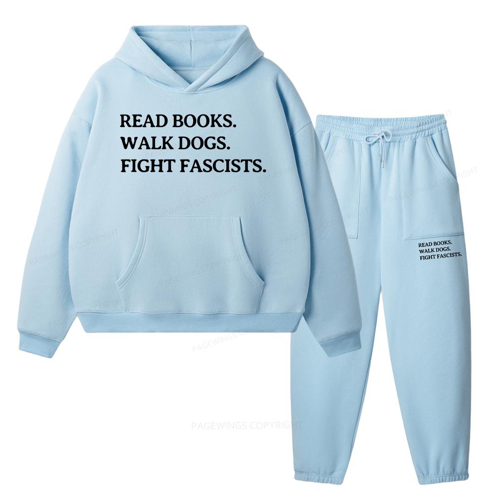 Pagewings Read Books Walk Dogs And Fight Unisex Fleece Hoodie Set