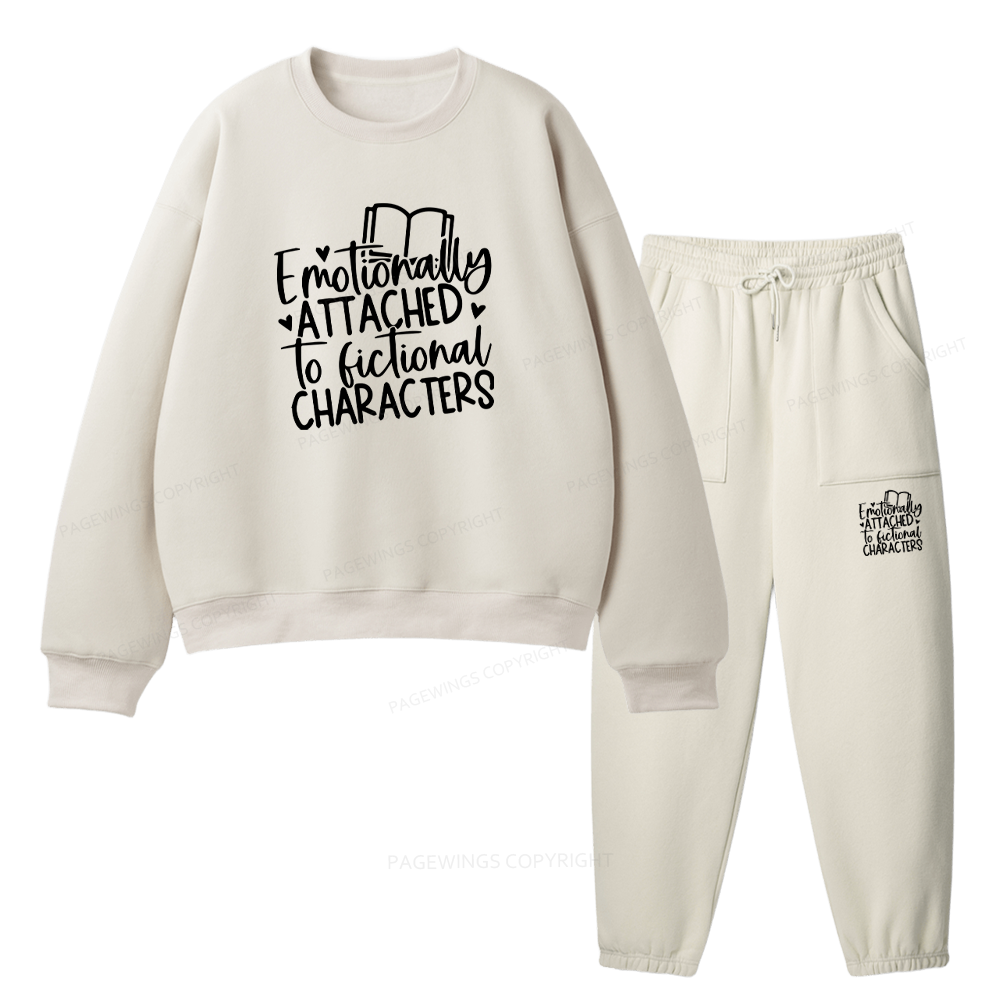 Pagewings Emotionally Attached To Fictional Characters Unisex Fleece Sweatshirt Set 