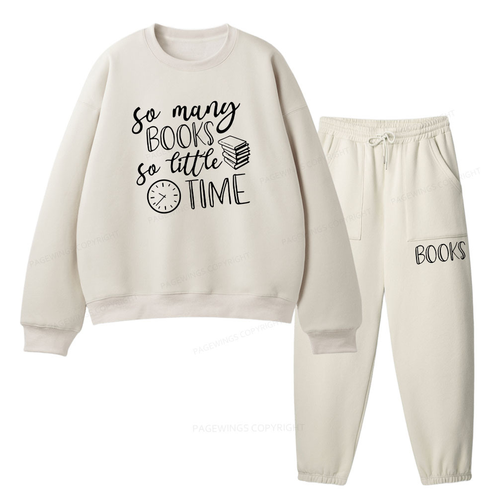Pagewings So Many Books So Little Time  Unisex Fleece Sweatshirt Set 