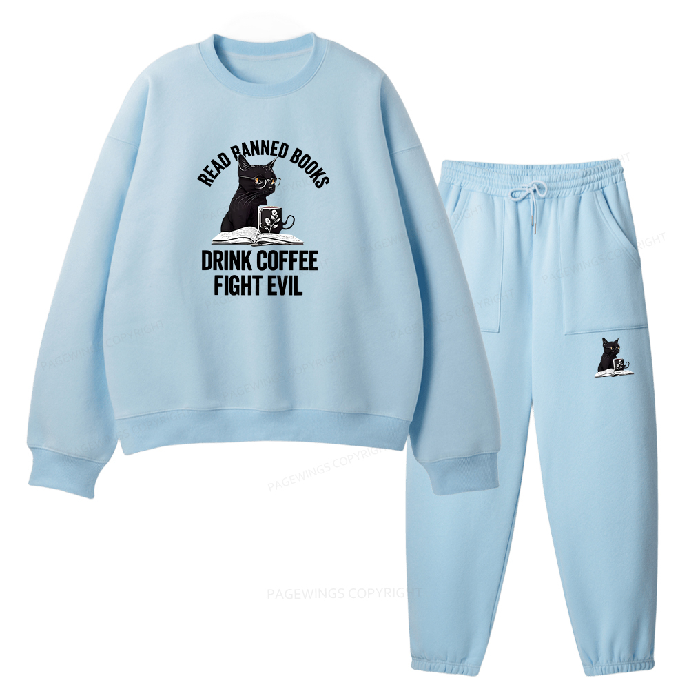 Pagewings Read Books Drink Coffee Fight Evil Unisex Fleece Sweatshirt Set 