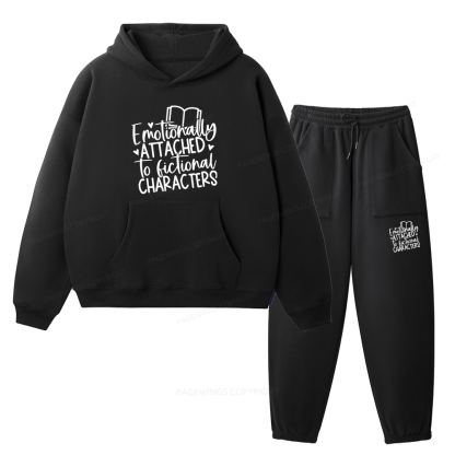 Pagewings Emotionally Attached To Fictional Characters Unisex Fleece Hoodie Set