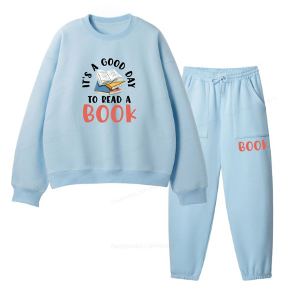 Pagewings It’s a Good Day to Read a Book Unisex Fleece Sweatshirt Set 