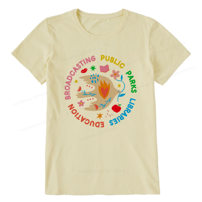 Pagewings Public Parks Libraries Education Broadcasting Unisex Classic T-shirt