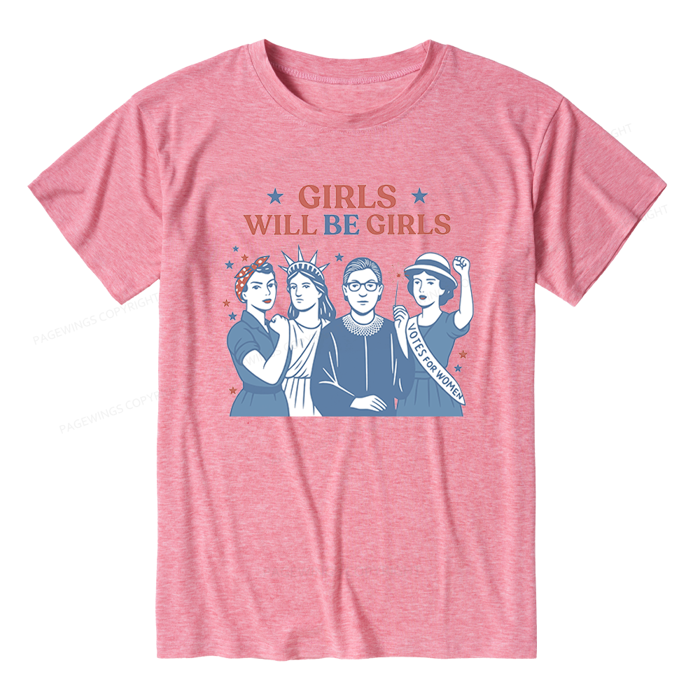 Pagewings Girls Will be Girls Unisex Heather T-Shirt