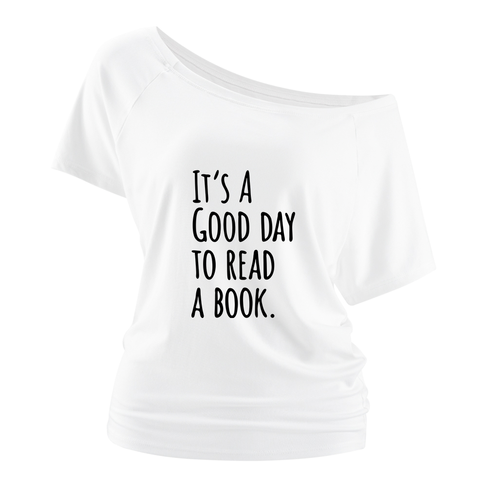 Pagewings It's A Good Day To Read A Book Off Shoulder Top
