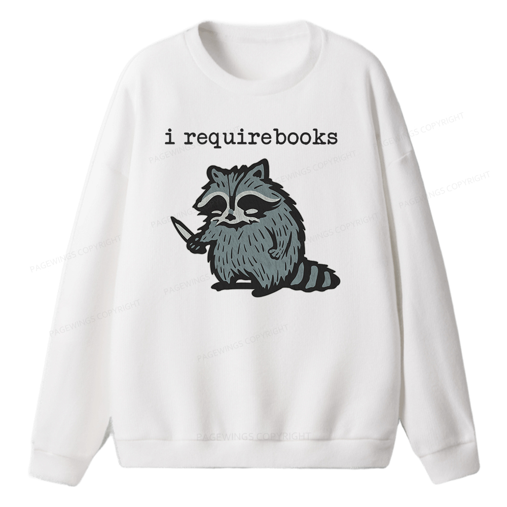 Pagewings I Require Books Unisex Knit Sweatshirt