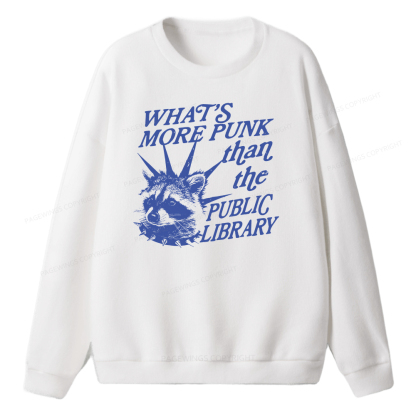 Pagewings What’s More Punk Than The Public Library Unisex Knit Sweatshirt