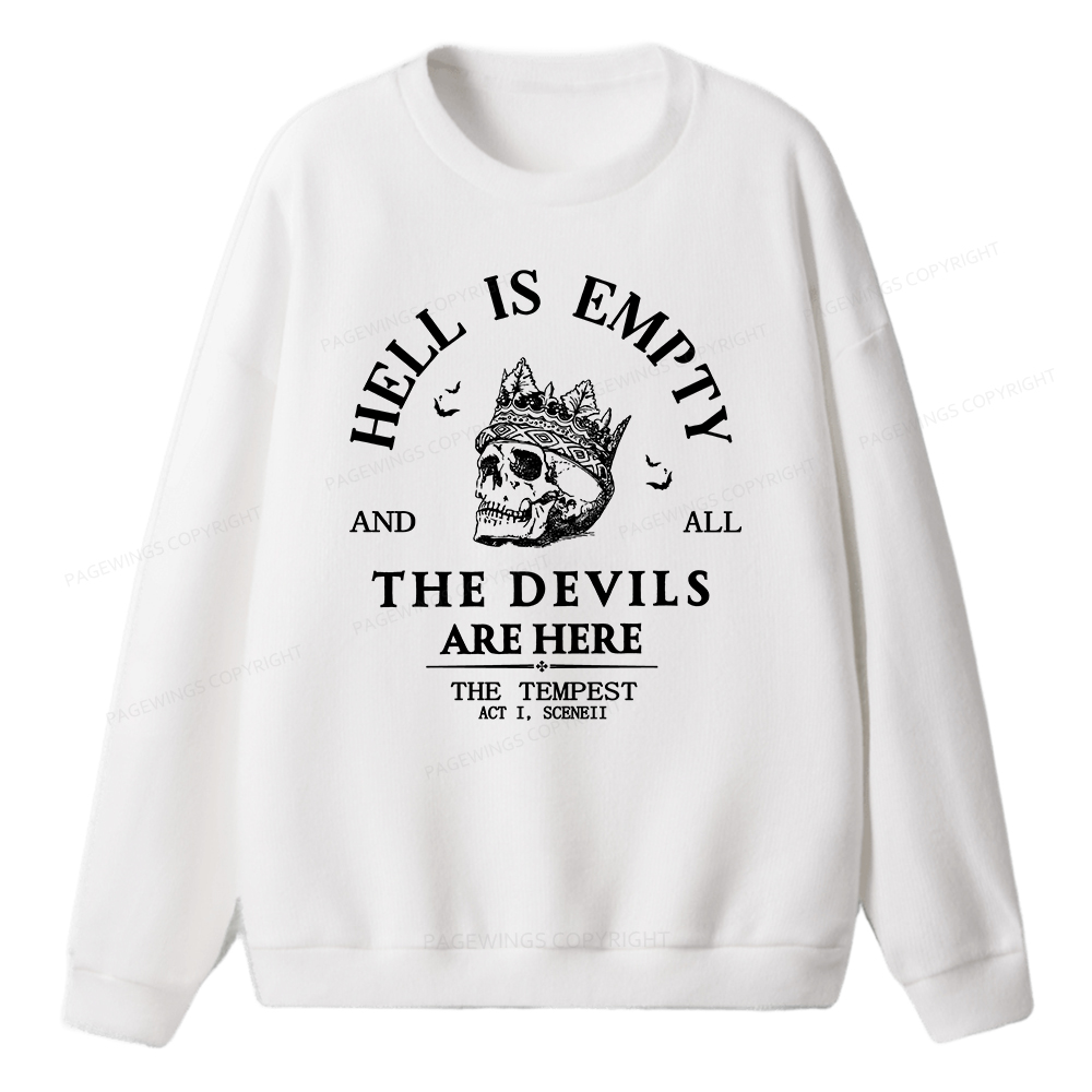 Pagewings Hell Is Empty And All The Devils Are Here Unisex Knit Sweatshirt