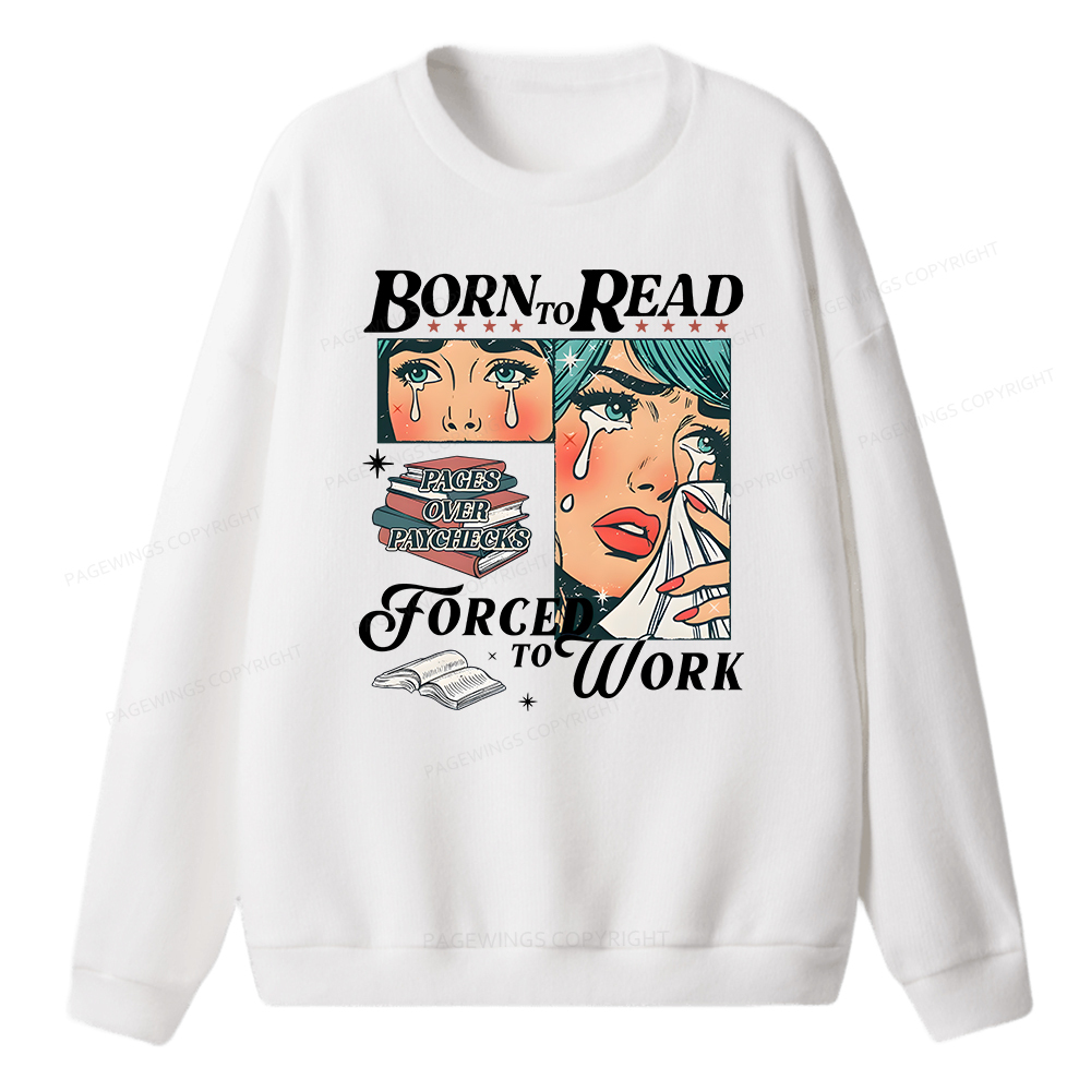 Pagewings Born To Read Bookish Unisex Knit Sweatshirt