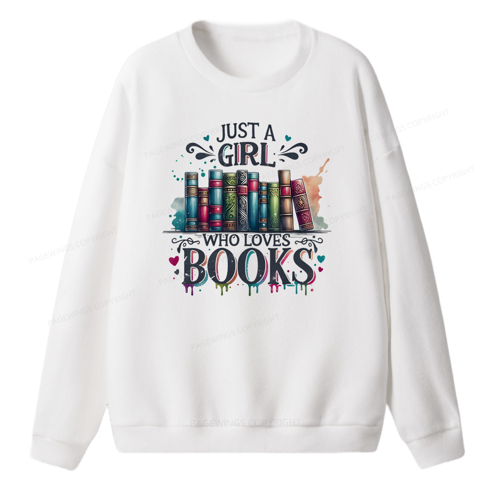 Pagewings Just A Girl Who Loves Books Unisex Knit Sweatshirt