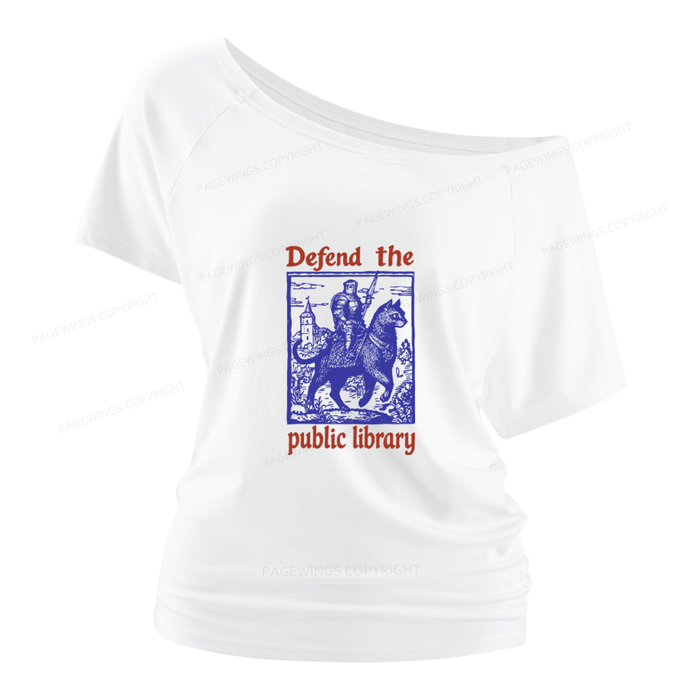 Pagewings Defend the Public Library Women Off Shoulder T-shirts