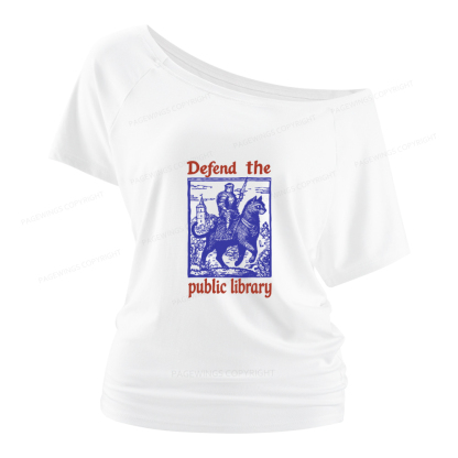 Pagewings Defend the Public Library Women Off Shoulder T-shirts