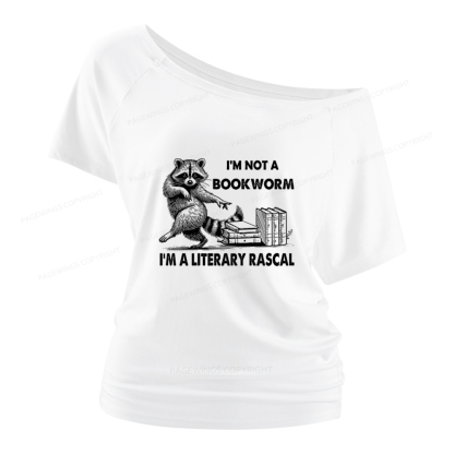 Pagewings I'm Not A Bookworm I'm A Literary Rascal Women Off Shoulder T-shirts