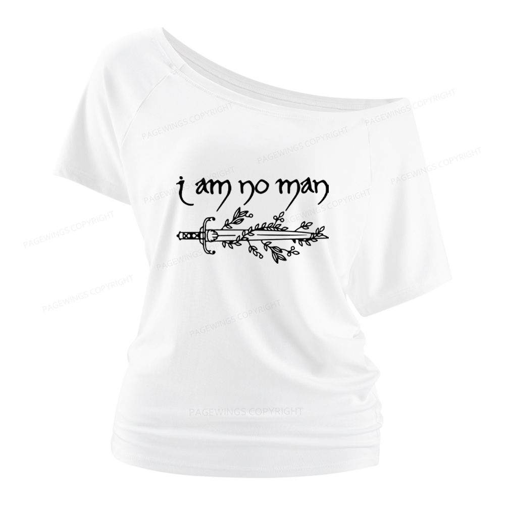 Pagewings I Am No Man Women Off Shoulder T-shirts