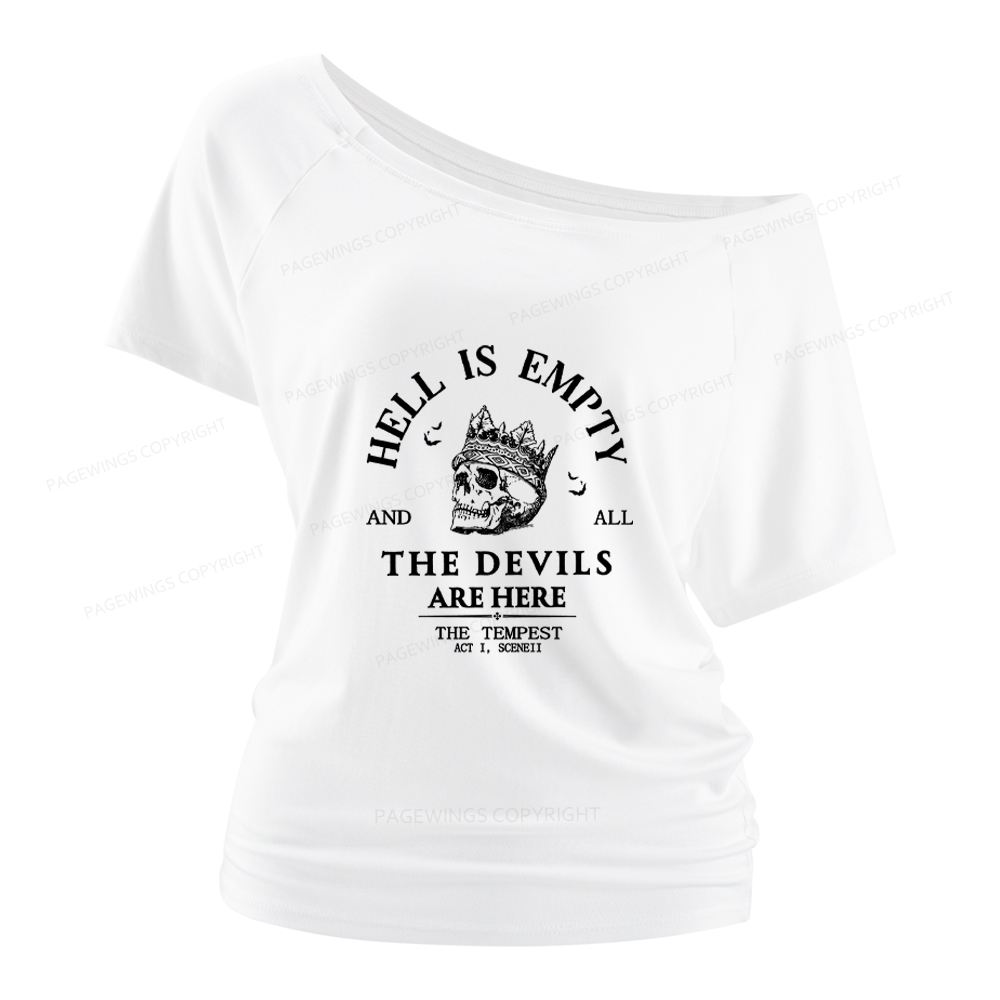 Pagewings Hell Is Empty And All The Devils Are Here Women Off Shoulder T-shirts