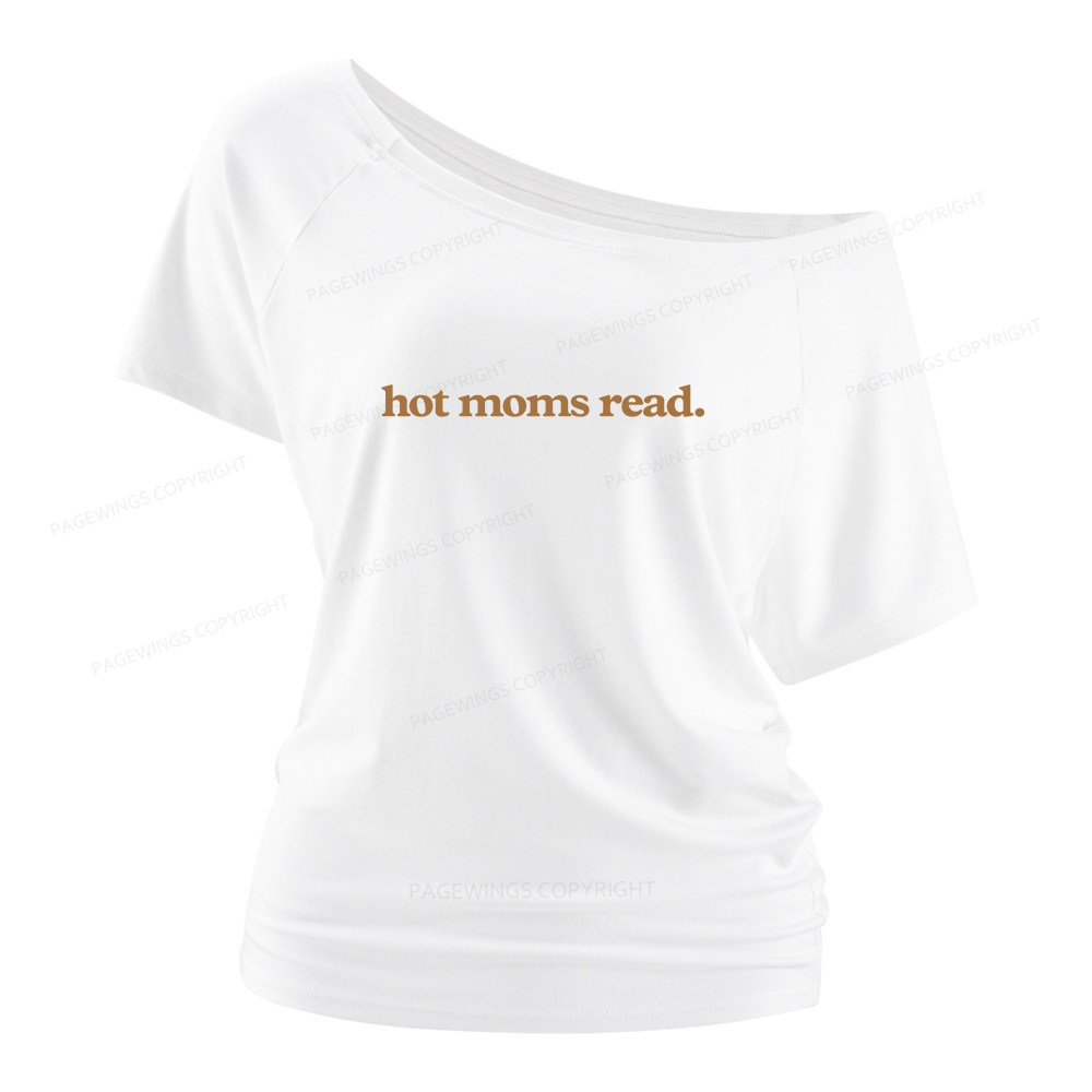 Pagewings Hot Moms Read Women Off Shoulder T-shirts