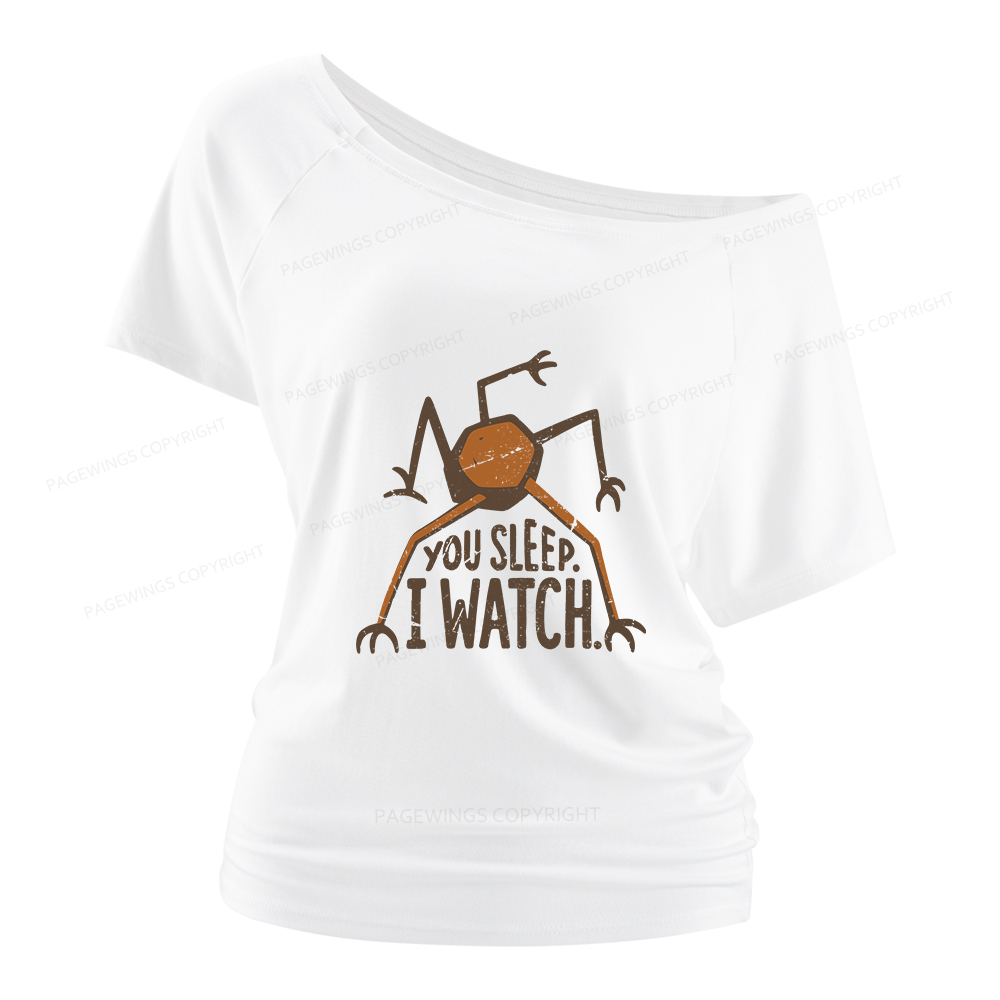 Pagewings You Sleep I Watch Women Off Shoulder T-shirts