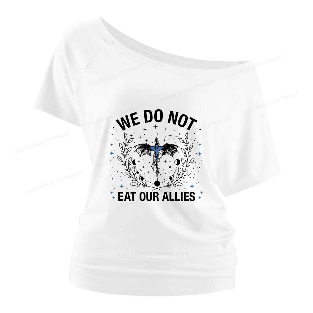 Pagewings We Do Not Eat Our Allies Women Off Shoulder T-shirts