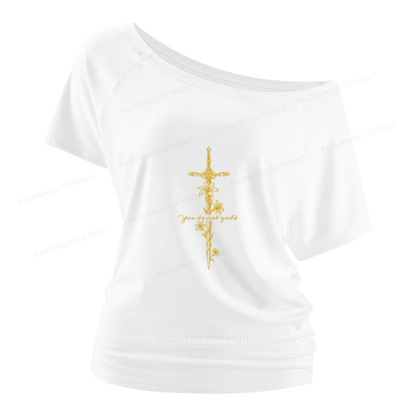 Pagewings You do Not Yield Women Off Shoulder T-shirts
