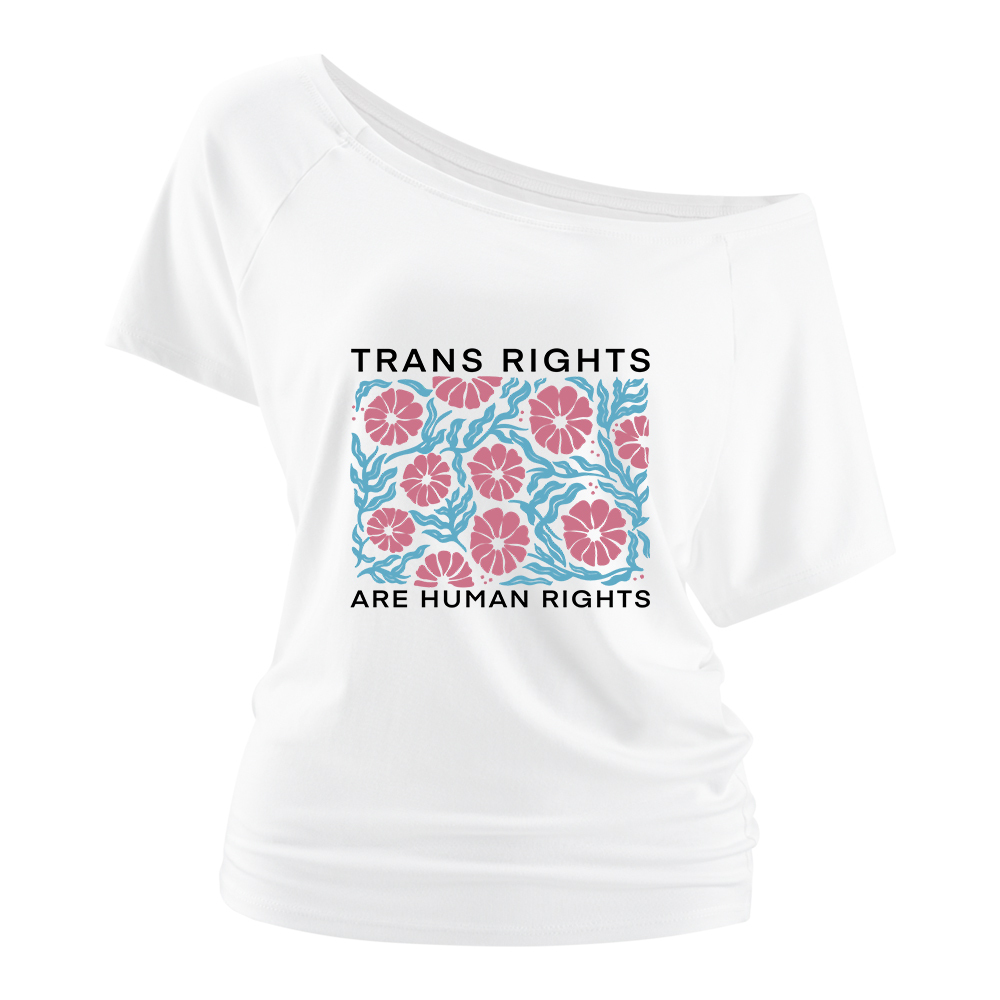 Pagewings Trans Rights Are Human Rights Off Shoulder Top