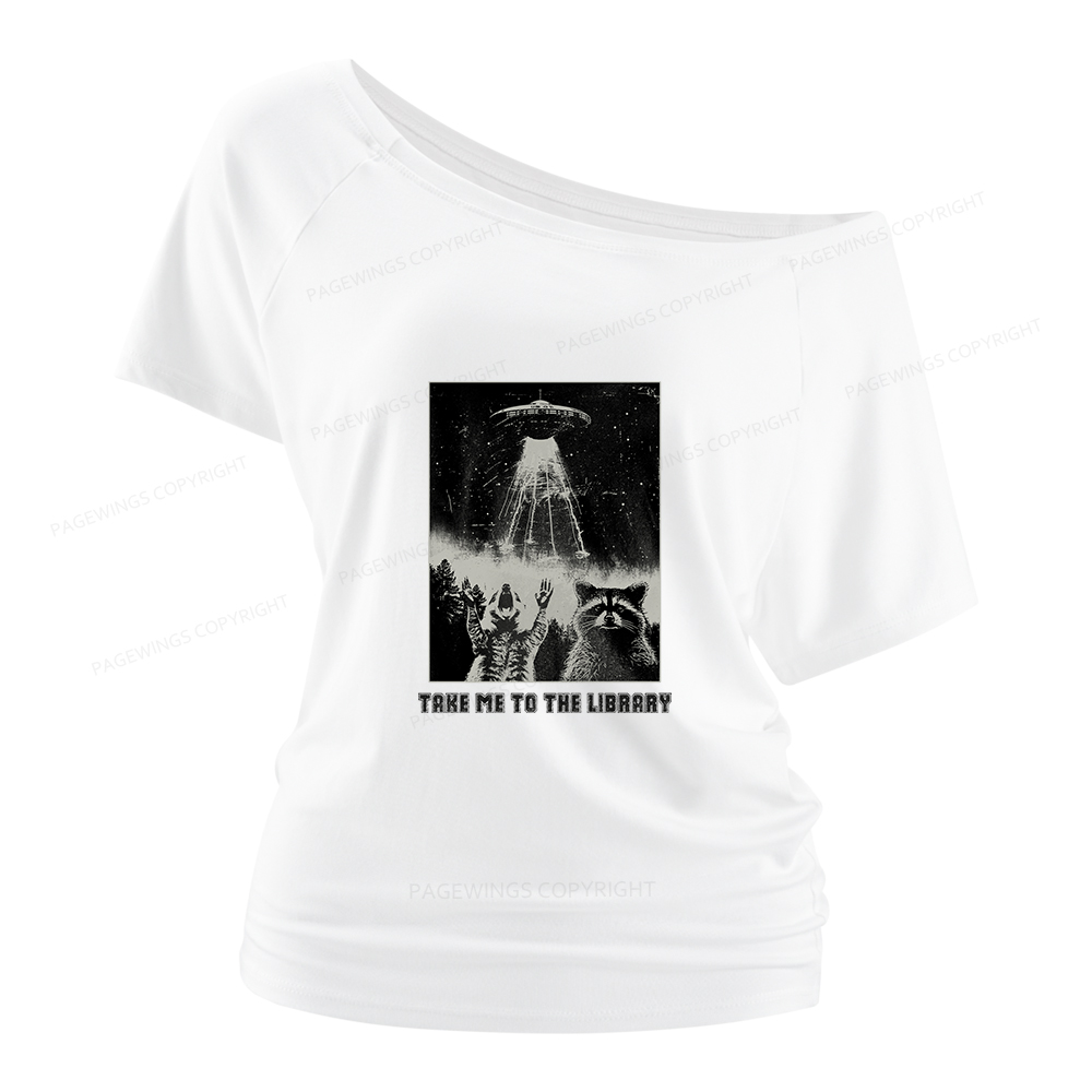 Pagewings Take Me To The Library Women Off Shoulder T-shirts