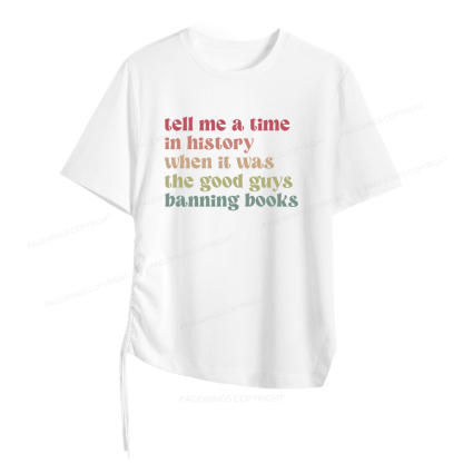 Pagewings Tell Me a Time in History Women Asymmetrical Drawstring T-Shirts