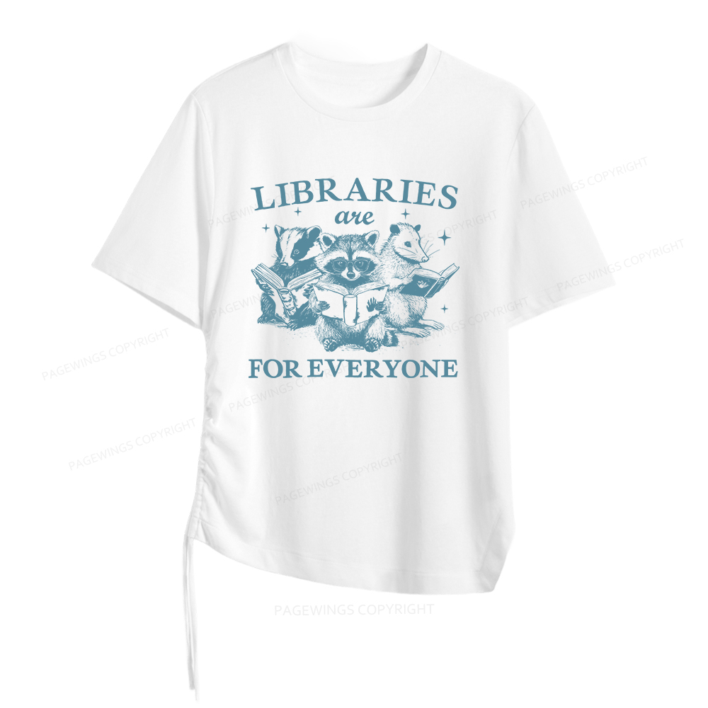 Pagewings Libraries Are For Everyone Women Asymmetrical Drawstring T-Shirts