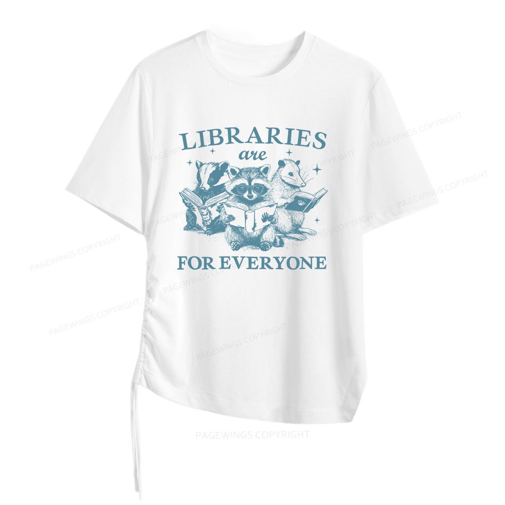 Pagewings Libraries Are For Everyone Women Asymmetrical Drawstring T-Shirts