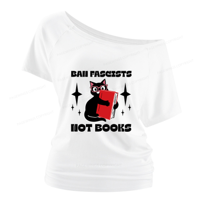 Pagewings Ban Fascists Not Books Women Off Shoulder T-shirts