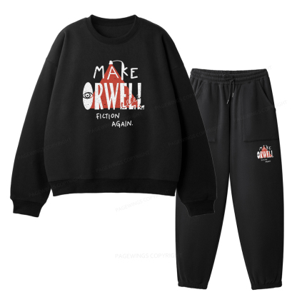 Pagewings Make Orwell Fiction Again Unisex Fleece Sweatshirt Set 