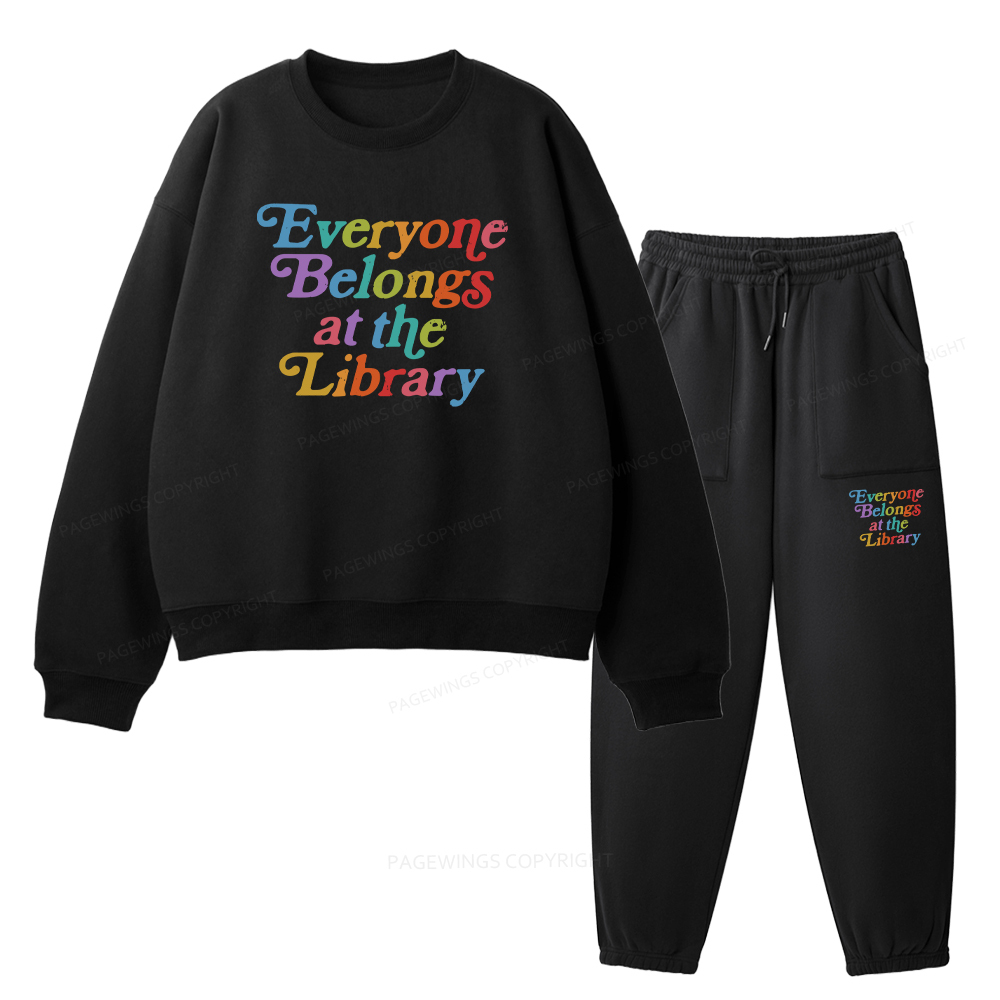 Pagewings Everyone belongs at the library Unisex Fleece Sweatshirt Set 