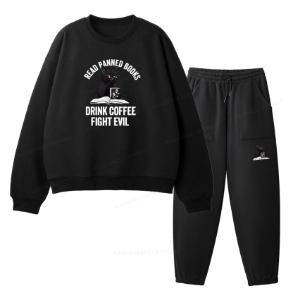 Pagewings Read Books Drink Coffee Fight Evil Unisex Fleece Sweatshirt Set 