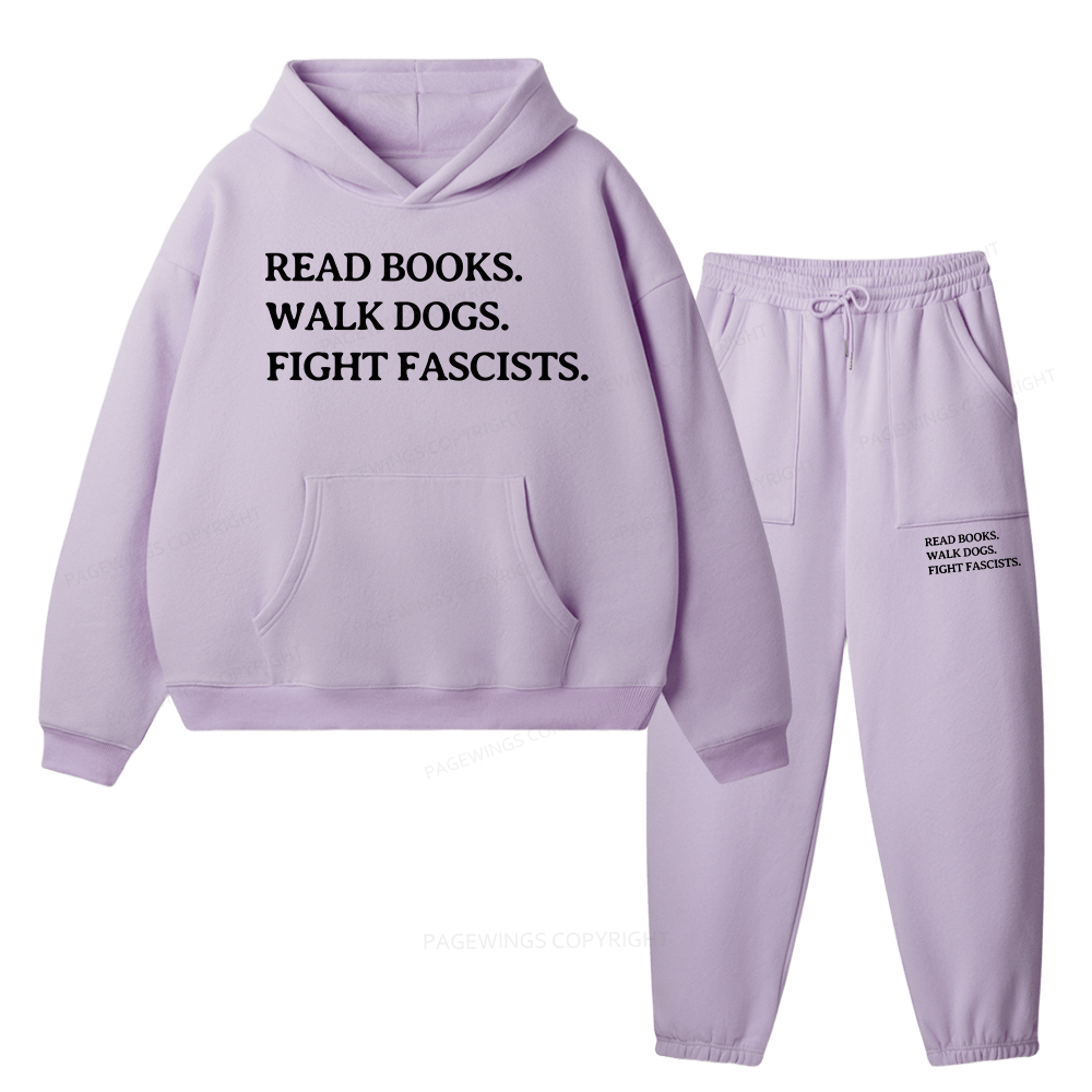Pagewings Read Books Walk Dogs And Fight Unisex Fleece Hoodie Set