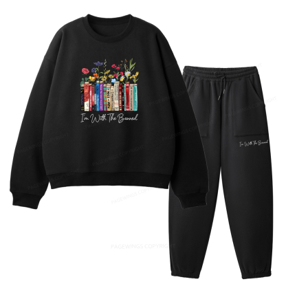 Pagewings  I'm With The Banned Flowers Unisex Fleece Sweatshirt Set 