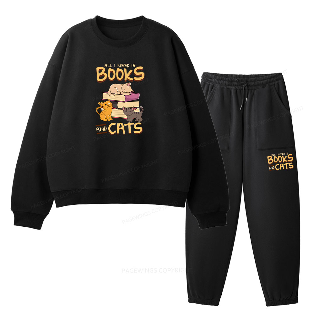 Pagewings All I Need Is Books And Cats Unisex Fleece Sweatshirt Set 