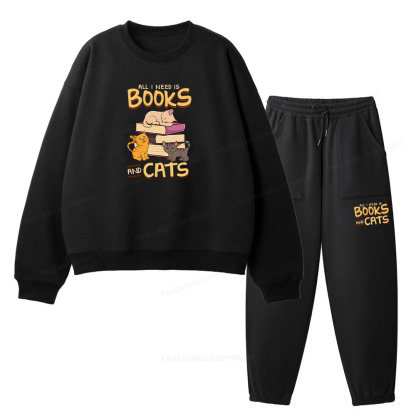 Pagewings All I Need Is Books And Cats Unisex Fleece Sweatshirt Set 