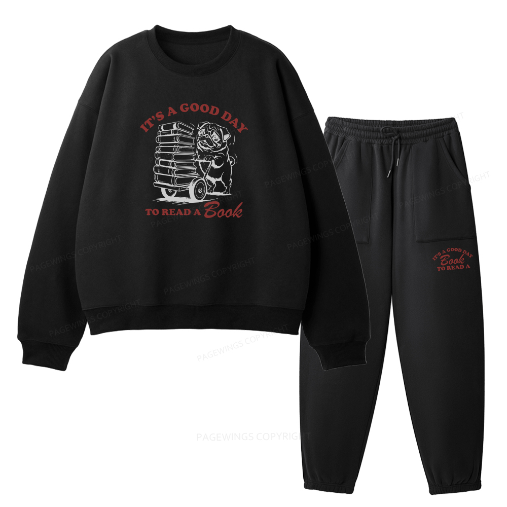 Pagewings It‘s A Good Day To Read A Book Unisex Fleece Sweatshirt Set 
