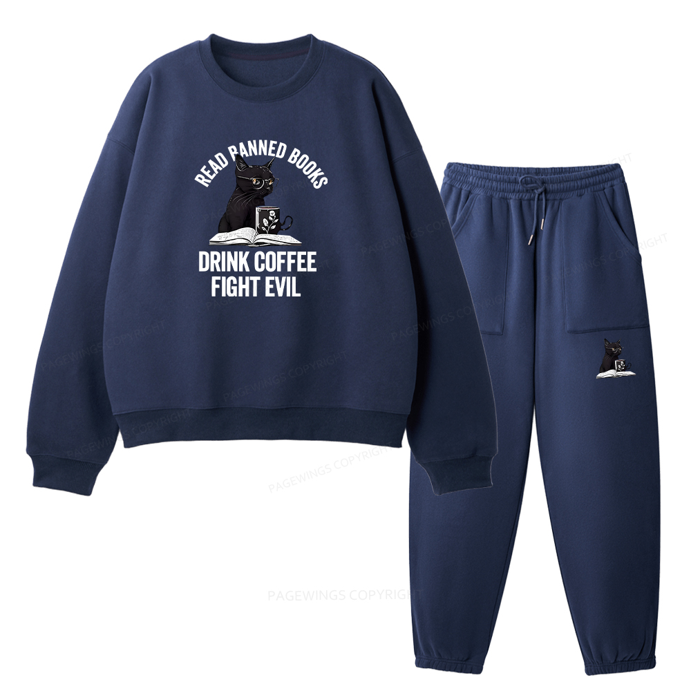 Pagewings Read Books Drink Coffee Fight Evil Unisex Fleece Sweatshirt Set 