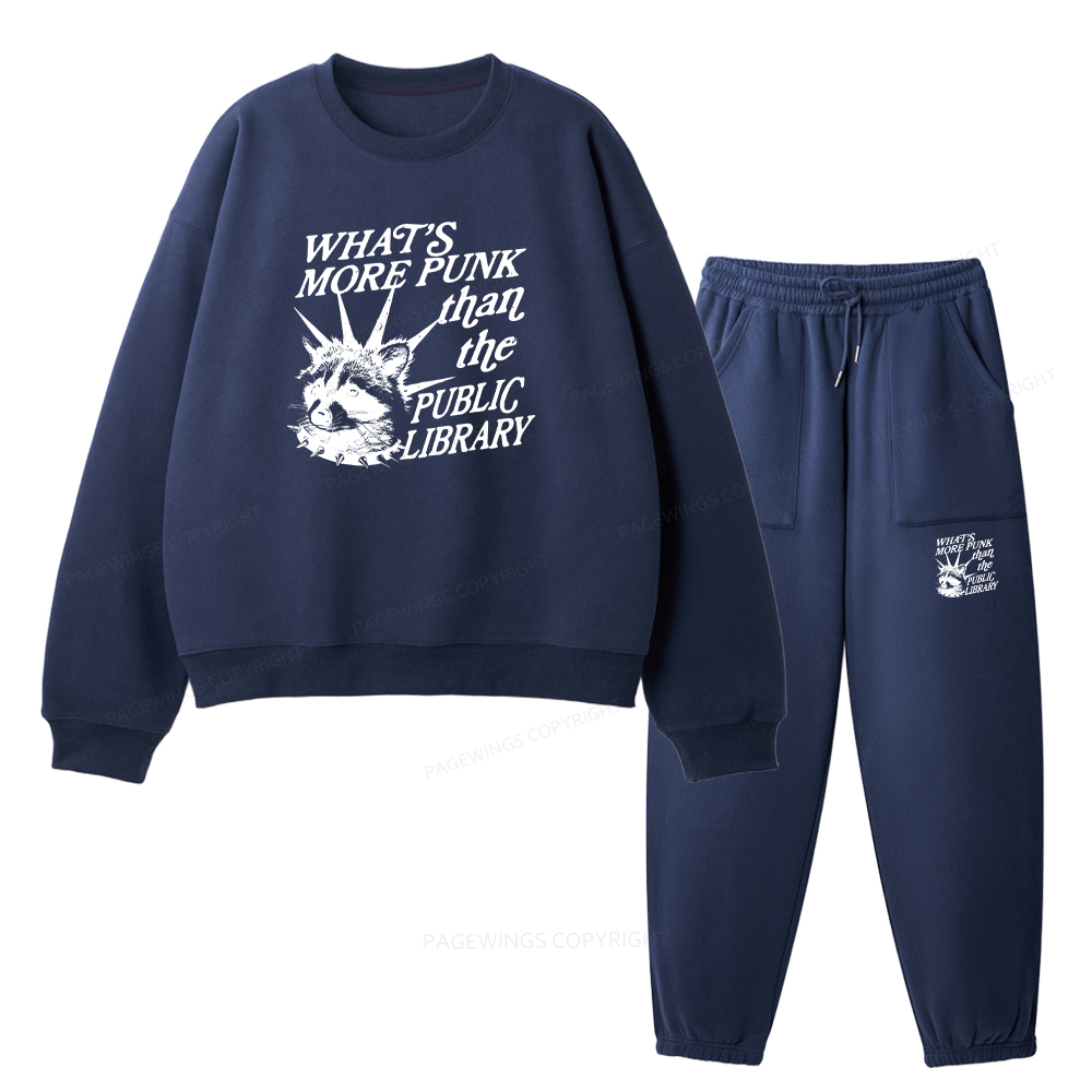 Pagewings What’s More Punk Than The Public Library Unisex Fleece Sweatshirt Set 