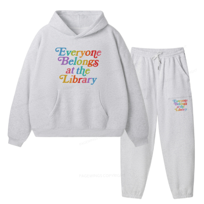 Pagewings Everyone belongs at the library Unisex Fleece Hoodie Set