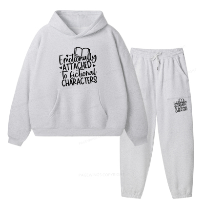 Pagewings Emotionally Attached To Fictional Characters Unisex Fleece Hoodie Set