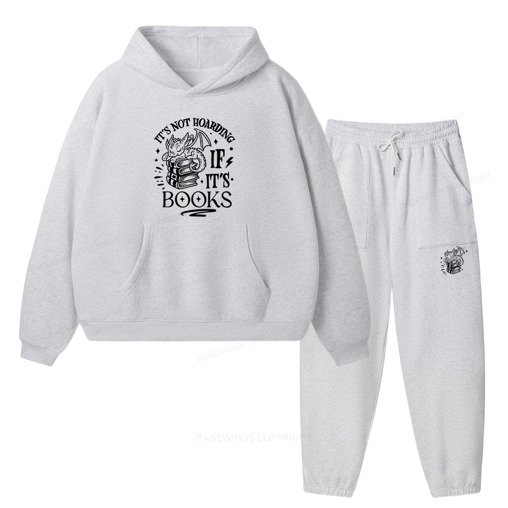 Pagewings It's Not Hoarding If It's Books Unisex Fleece Hoodie Set